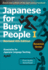 Japanese for Busy People 1-Romanized Edition: Revised 4th Edition