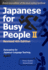 Japanese for Busy People Book 2: Revised 4th Edition (Japanese for Busy People Series-4th Edition)