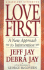 Love First: a New Approach to Intervention for Alcoholism and Drug Addiction (Hezelden Guidebook)