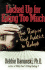 Locked Up for Eating Too Much: the Diary of a Food Addict in Rehab