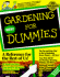 Gardening for Dummies (for Dummies Series)