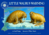 Little Walrus Warning-a Smithsonian Oceanic Collection Book