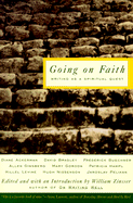 Going on Faith: Writing as a Spiritual Quest
