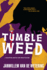 Tumbleweed (Amsterdam Cops)