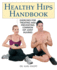 Healthy Hips Handbook: 144