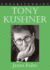 Understanding Tony Kushner Understanding Contemporary American Literature Understanding Contemporary American Literature Hardcover