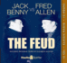 Jack Benny Vs. Fred Allen: the Feud (Old Time Radio)