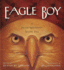Eagle Boy: a Pacific Northwest Native Tale