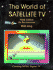 The World of Satellite Television, 1984 Edition