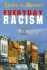 Everyday Racism: a Book for All Americans