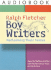 Boy Writers (Audiobook): Reclaiming Their Voices