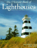 The Ultimate Book of Lighthouses: History, Legend, Lore, Design, Technology, Romance