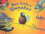 Bee Gets a Sweater: a Critter Tales Book
