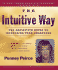 Intuitive Way: the Definitive Guide to Increasing Your Awareness