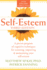 Self-Esteem, 3rd Edition: a Proven Program of Cognitive Techniques for Assessing, Improving, and Maintaining Your Self-Esteem