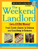 The Weekend Landlord: From Credit Checks to Eviction and Everything in Between [With Cdrom]