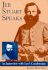Jeb Stuart Speaks: an Interview With Lee's Cavalryman