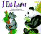 I Eat Leaves (Read Me First Series)