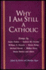 Why I Am Still a Catholic