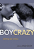 Boy Crazy: Coming Out Erotica