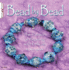 Bead By Bead: the Passion of Beading With Delicas