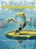It's About Time Format: Softcover