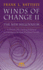 Winds of Change II-the New Millennium: a Chronicle of the Continuing Evolution of the Contemporary American Wind/Band Ensemble