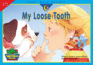 My Loose Tooth (Sight Word Readers)