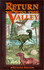 Return to the Valley