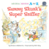 Sammy Skunk's Super Sniffer Format: Paperback