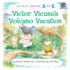Victor Vicuna's Volcano Vacation