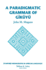 Paradigmatic Grammar of Gikuyu (Stanford Monographs in African Language)
