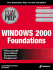 McSe Windows 2000 Foundations Exam Prep (Exam: 70-210, 70-215, 70-216, 70-217, 70-240)