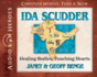 Ida Scudder Audiobook: Healing Bodies, Touching Hearts (Christian Heroes: Then & Now) Audio Cd-Audiobook, Cd