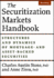 The Securitization Markets Handbook: Structures and Dynamics of Mortgage-and Asset-Backed Securities