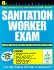 Sanitation Worker Exam (National Edition Test Preparation Guides)