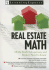 Real Estate Math: All the Math Salespersons and Brokers Need to Know