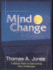 Mind Change: a Biblical Path to Overcoming Life's Challenges