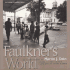 Faulkners World: the Photographs of Martin J. Dain