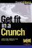 Get Fit in a Crunch [Paperback] By Crunch