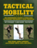 Tactical Mobility Format: Paperback