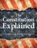 The Constitution Explained a Guide for Every American
