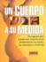 Un Cuerpo a Su Medida (Spanish Edition)