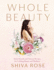 Whole Beauty (Rose)-Hcnyp Format: Hardcover