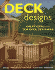 Deck Designs: Deck, Pergolas, Railings, Planters, Benches