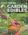 Fast, Fresh Garden Edibles: Quick Crops for Small Spaces (Creative Homeowner) Expert Gardening Tips for Fast-Growing Vegetables, Fruits, & Herbs, Improving Your Soil, Fighting Pests, Harvesting & More