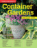 Home Gardener's Container Gardens: Planting in Containers and Designing, Improving and Maintaining Container Gardens (Creative Homeowner) (Specialist Guide)