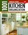 1001 Ideas for Kitchen Organization, New Edition: The Ultimate Sourcebook for Storage Ideas and Materials