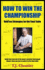 How to Win the Championship: Hold'Em Strategies for the Final Table