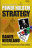 Daniel Negreanu's Power Hold'Em Strategy